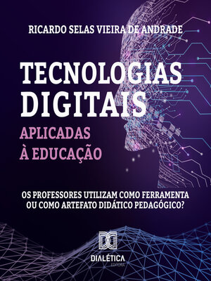 cover image of Tecnologias digitais aplicadas à educação